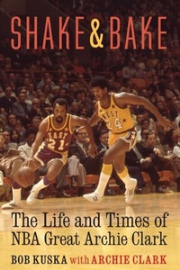 Abbildung von: Shake and Bake - University of Nebraska Press