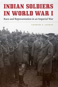 Abbildung von: Indian Soldiers in World War I - University of Nebraska Press