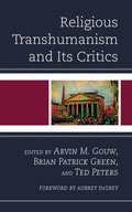 Cover: Religious Transhumanism and Its Critics - Lexington Books