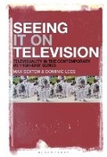 Cover: Seeing It on Television - Bloomsbury Academic USA