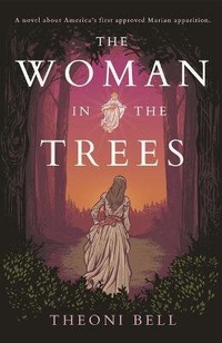 Bild vergrößern Bild: The Woman in the Trees - Saint Benedict Press