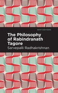 Cover: The Philosophy of Rabindranath Tagore - Mint Editions