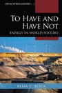 Cover: To Have and Have Not - Rowman & Littlefield Publishers