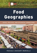 Cover: Food Geographies - Rowman & Littlefield Publishers