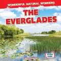 Cover: The Everglades - Gareth Stevens Publishing