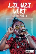 Cover: Lil Uzi Vert: Emo Rap Pioneer - Essential Library