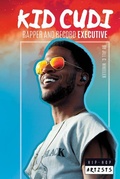 Cover: Kid Cudi: Rapper and Record Executive - Essential Library