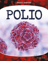 Enlarge image Cover: Polio - Core Library