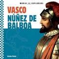Cover: Vasco Nunez de Balboa - Checkerboard Library