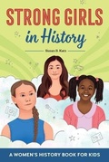 Cover: Strong Girls in History - Rockridge Press