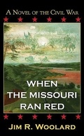 Cover: When the Missouri Ran Red - Center Point