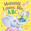 Cover: Mommy Loves Me ABC - Kidsbooks Publishing