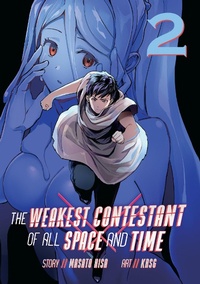 Enlarge image Cover: The Weakest Contestant of All Space and Time Vol. 2 - Seven Seas Entertainment, LLC
