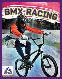 Enlarge image Cover: BMX Racing - Apex