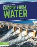 Cover: Energy from Water - Focus Readers