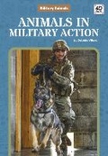 Cover: Animals in Military Action - North Star Editions