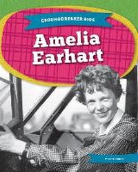 Enlarge image Cover: Amelia Earhart - North Star Editions