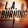 Cover: L. A. Burning - Dreamscape Media