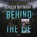 Cover: Behind the Lie - Dreamscape Media