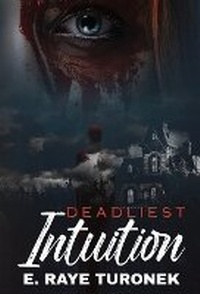 Enlarge image Cover: Deadliest Intuition - Kensington Publishing