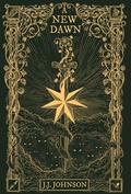 Cover: A New Dawn - Author Academy Elite