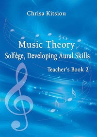 Abbildung von: Music Theory Solfège, Developing Aural Skills, Teacher's Book 2 - Lulu.com