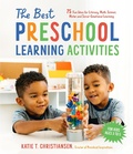 Cover: The Best Preschool Learning Activities - Page Street Publishing Co.
