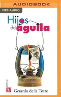 Cover: Hijos del Aguila - Audible Studios on Brilliance