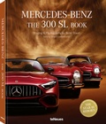 Cover: Mercedes-Benz. The 300 SL Book - teNeues Verlag ein Imprint des Gestalten Verlags