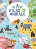 Cover: My First Atlas of Animals - White Star