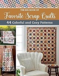 Cover: The Big Book of Favorite Scrap Quilts - Martingale & Company
