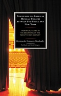 Cover: Discourses on American Musical Theatre between Sao Paulo and New York - Lexington Books