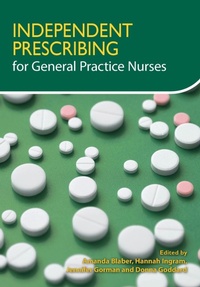 Abbildung von: Independent Prescribing for General Practice Nurses - Class Professional Publishing