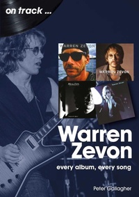 Enlarge image Cover: Warren Zevon On Track - Sonicbond Publishing
