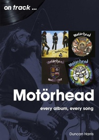 Enlarge image Cover: Motorhead On Track - Sonicbond Publishing