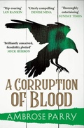 Cover: A Corruption of Blood - Canongate Books