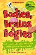 Cover: Bodies, Brains and Bogies - Welbeck Children's Books