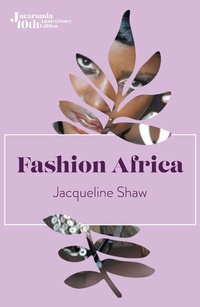 Abbildung von: Fashion Africa - Jacaranda Books Art Music Ltd