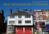 Abbildung von: Streets and Characters of West Hampstead and Cricklewood 2021 - Camden History Society