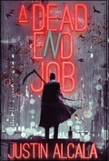 Cover: A Dead-End Job - Parliament House Press, LLC