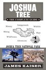 Cover: Joshua Tree National Park: The Complete Guide - Destination Press