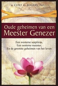 Abbildung von: Oude geheimen van een Meester-Genezer - Wisdom of the World Press