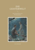 Cover: Die Geisterwelt - Books on Demand