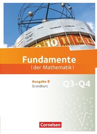 Abbildung von: Fundamente der Mathematik - Ausgabe B ab 2017 - 12. Schuljahr/ Q3-Q4: Grundkurs - Cornelsen Verlag