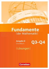 Abbildung von: Fundamente der Mathematik - Ausgabe B ab 2017 - 12. Schuljahr/ Q3-Q4: Grundkurs - Cornelsen Verlag