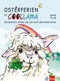 Cover: Osterferien mit Coollama. Rechenspiele, R&auml;tsel und vor allem jede Menge Spa&szlig;! - Klett