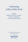 Cover: Celebrating Arthur Darby Nock - Mohr Siebeck