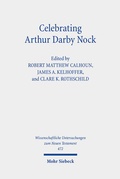 Cover: Celebrating Arthur Darby Nock - Mohr Siebeck