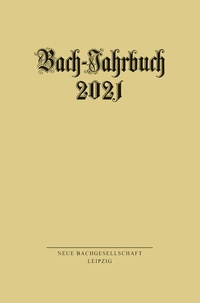 Abbildung von: Bach-Jahrbuch 2021 - Evangelische Verlagsanstalt