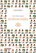 Cover: Die Weisheiten des kleinen Buddha - Verlag Herder